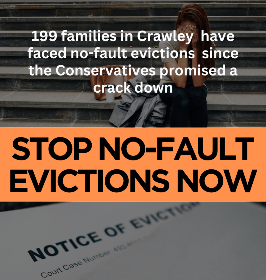199 Crawley families have faced threat of no-fault evictions since Conservatives promised a ban